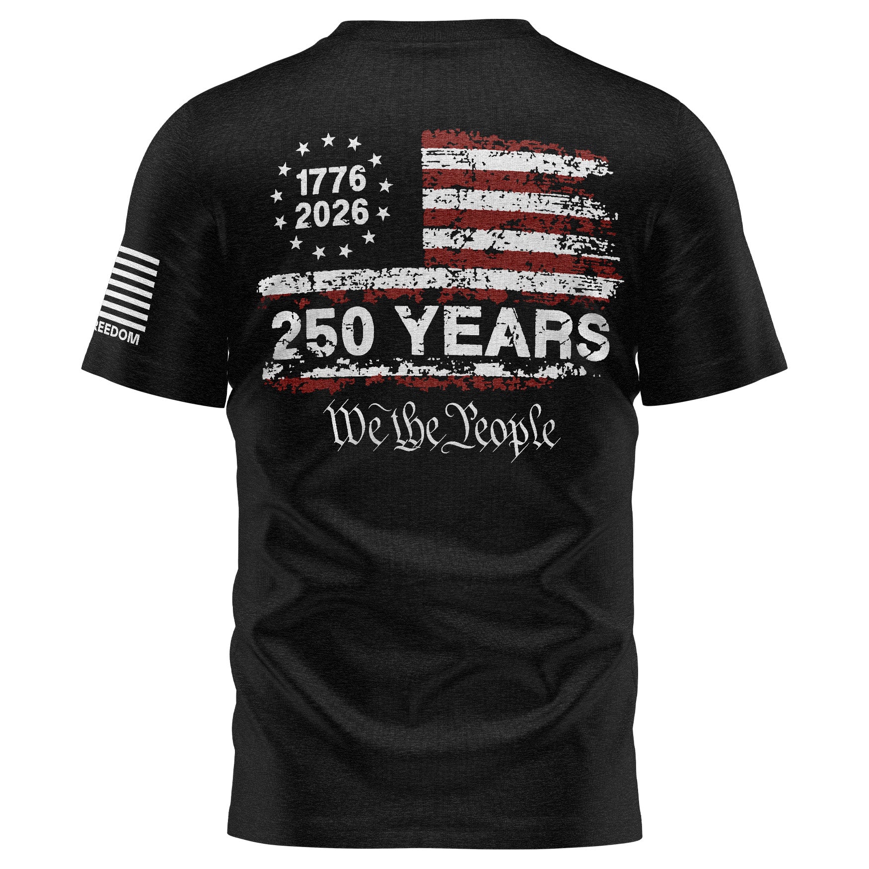 250 Years We The People T-Shirt